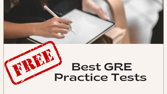 The Best GRE Practice Tests (FREE)