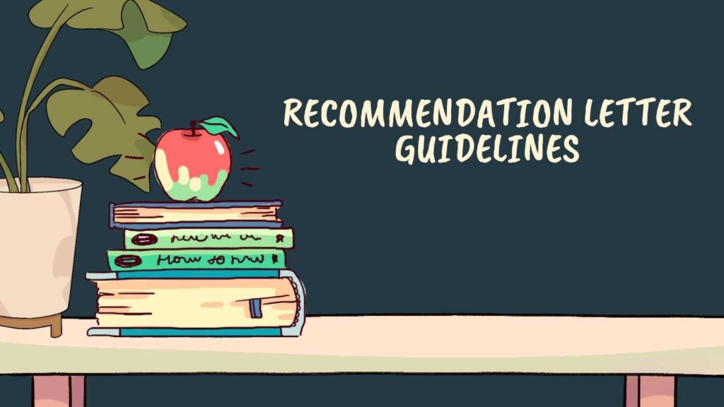 Recommendation Letter Guidelines