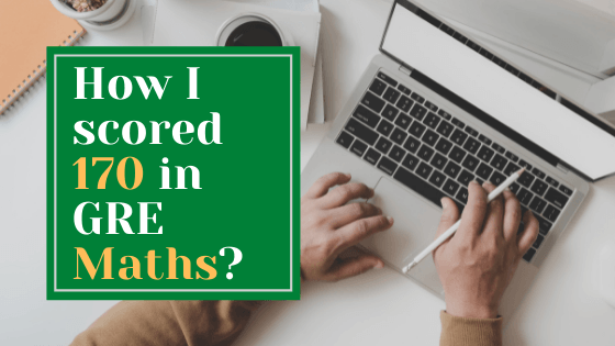 How to score 170 in GRE Maths?