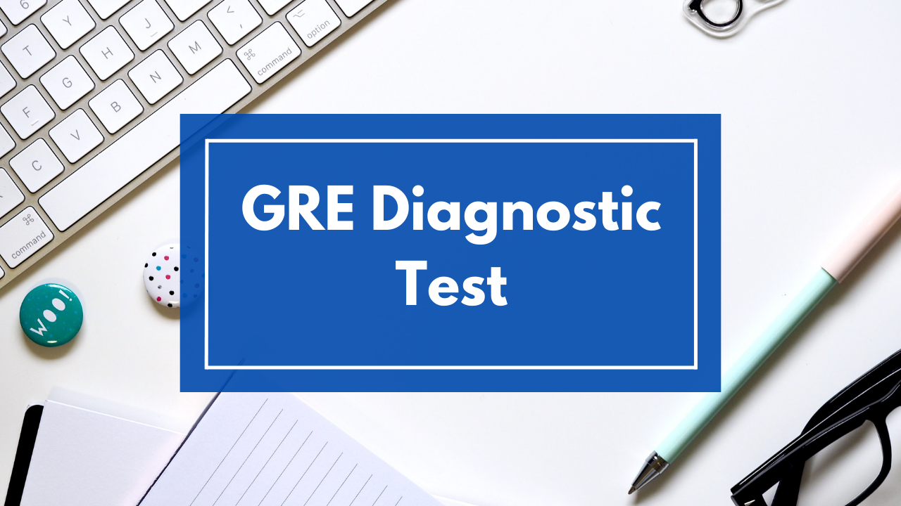 GRE Diagnostic Test