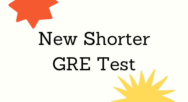 New Shorter GRE Test 2024